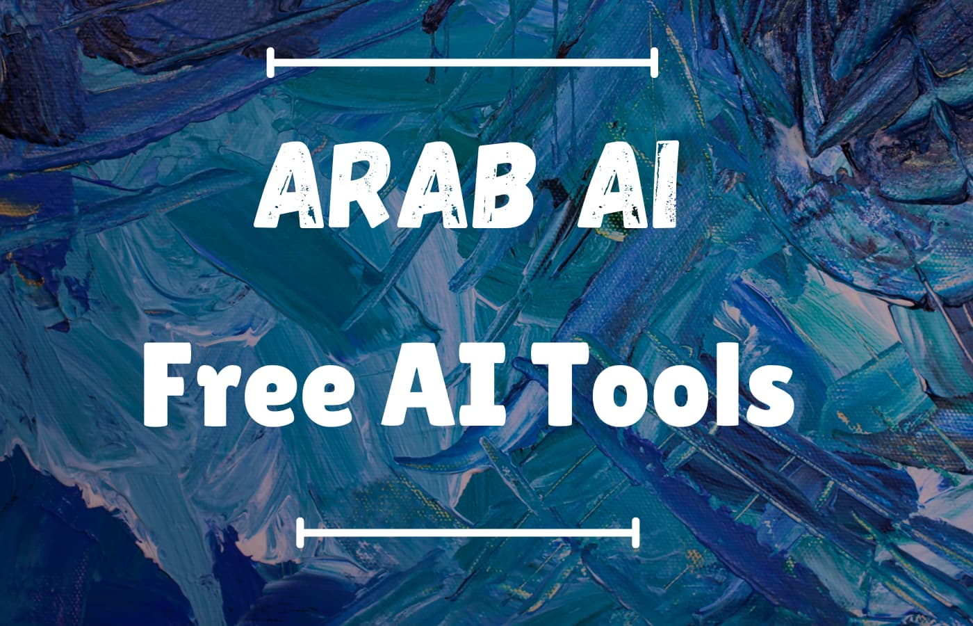 Arab AI offers free advanced AI tools for image transformation and art creation