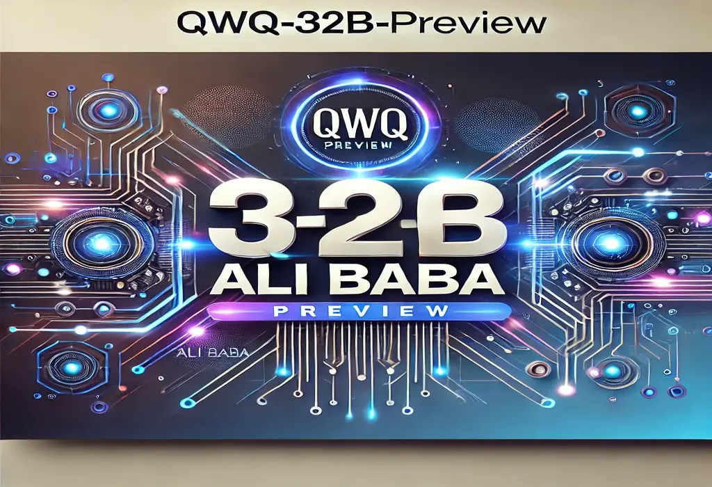 علي بابا يطلق QwQ-32B-Preview: هل يتميز عن OpenAI o1؟